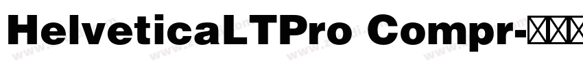 HelveticaLTPro Compr字体转换